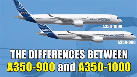 a350 900 vs a350 1000|A350 Family .